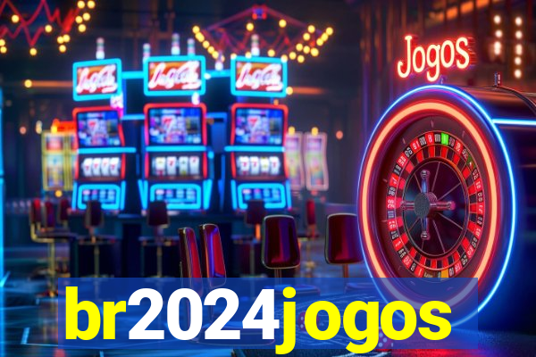 br2024jogos