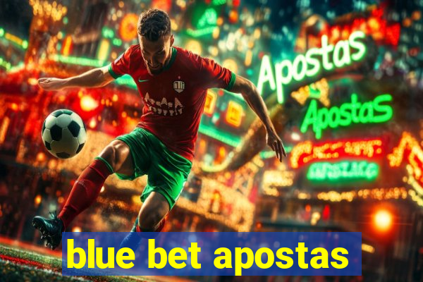 blue bet apostas