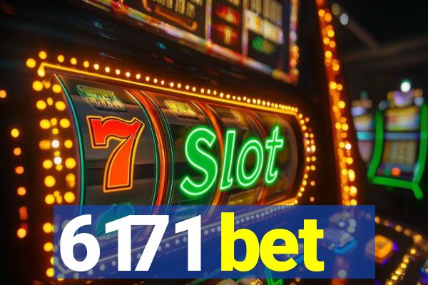 6171 bet