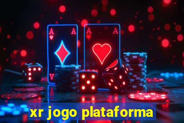 xr jogo plataforma