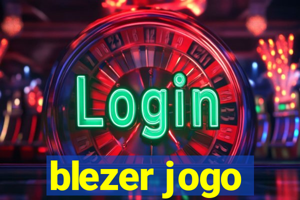 blezer jogo