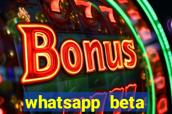 whatsapp beta 3.3.10 baixar