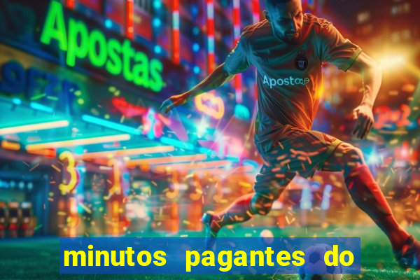 minutos pagantes do fortune tiger hoje