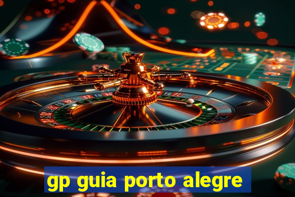 gp guia porto alegre