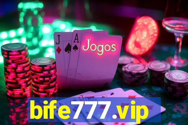 bife777.vip