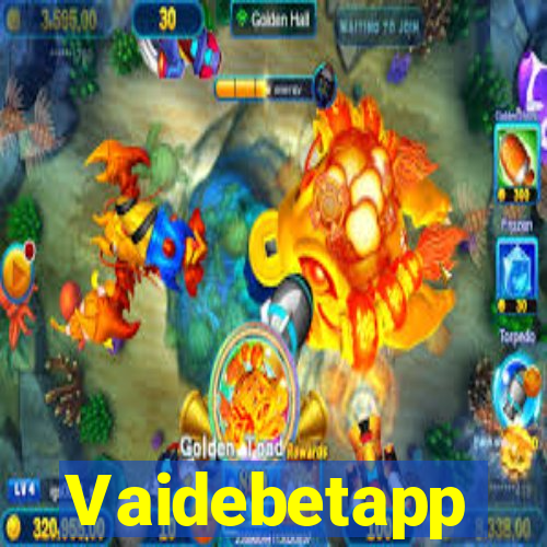 Vaidebetapp