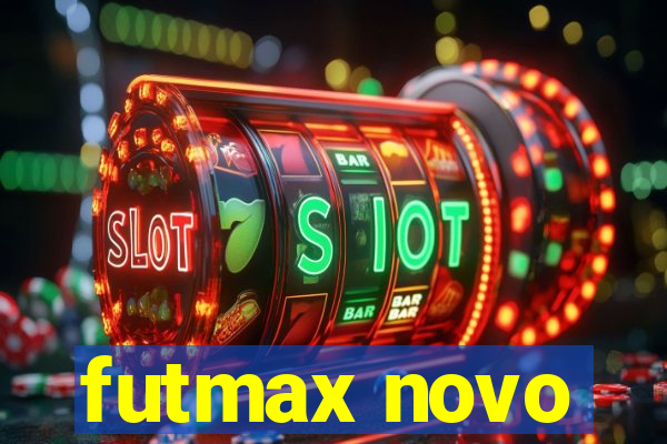 futmax novo