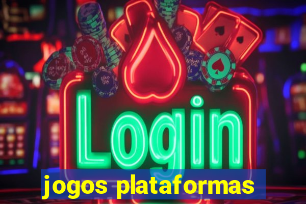 jogos plataformas