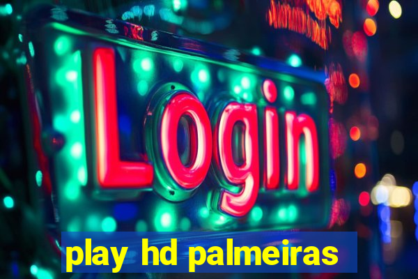 play hd palmeiras