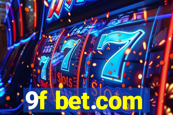 9f bet.com