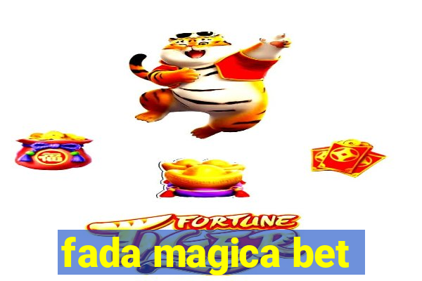 fada magica bet