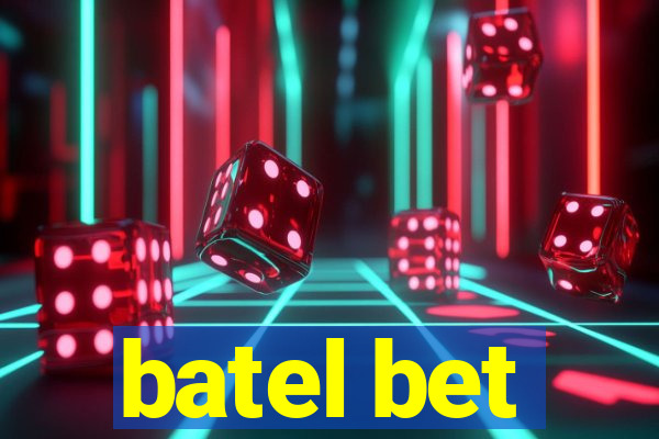 batel bet