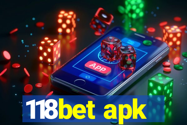 118bet apk