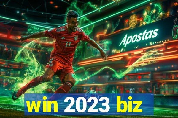 win 2023 biz