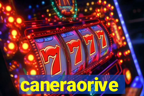 caneraorive