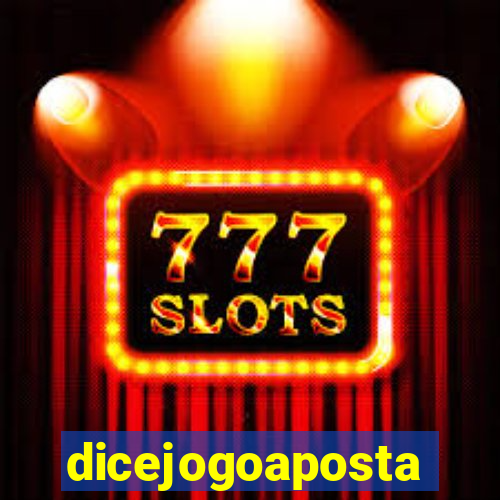 dicejogoaposta