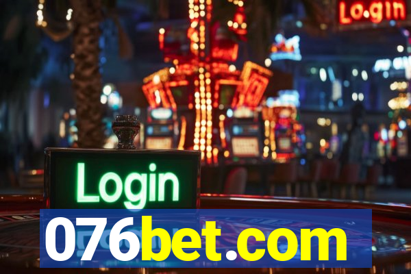 076bet.com