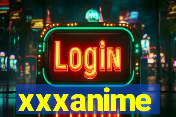 xxxanime