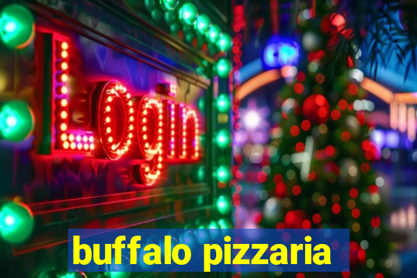 buffalo pizzaria