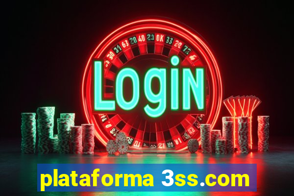 plataforma 3ss.com