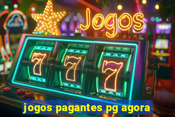 jogos pagantes pg agora