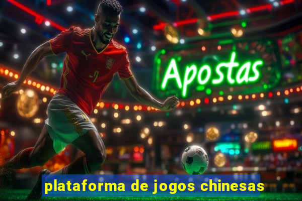 plataforma de jogos chinesas