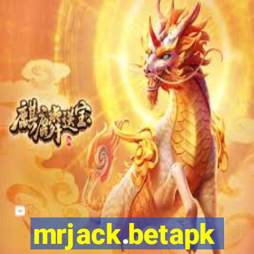 mrjack.betapk