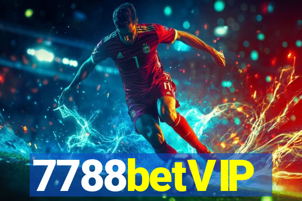 7788betVIP