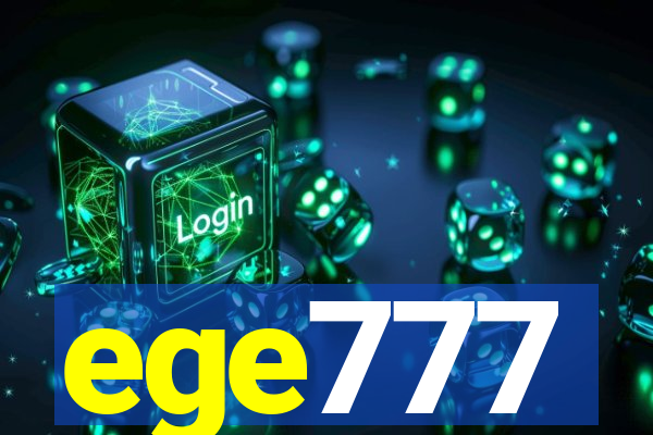 ege777