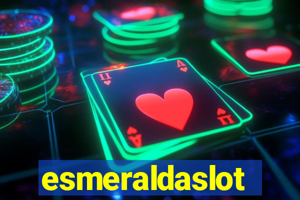 esmeraldaslot