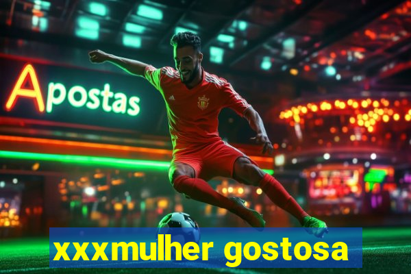 xxxmulher gostosa