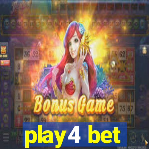 play4 bet