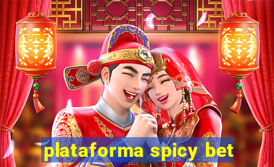 plataforma spicy bet