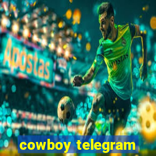 cowboy telegram