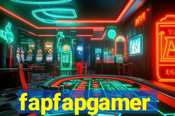 fapfapgamer