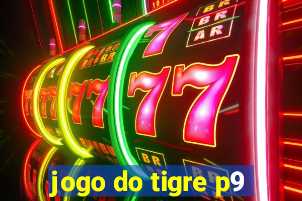 jogo do tigre p9