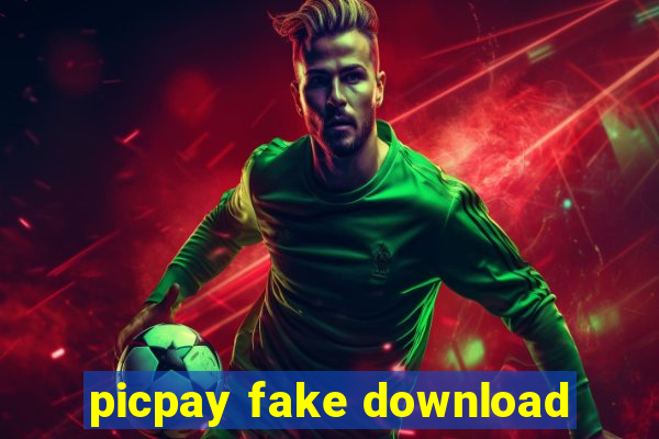 picpay fake download