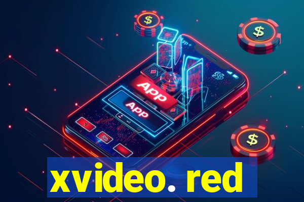 xvideo. red