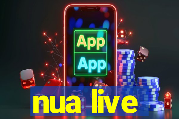 nua live