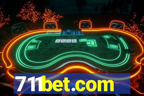 711bet.com