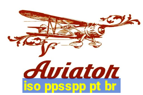 iso ppsspp pt br