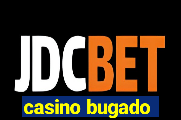 casino bugado