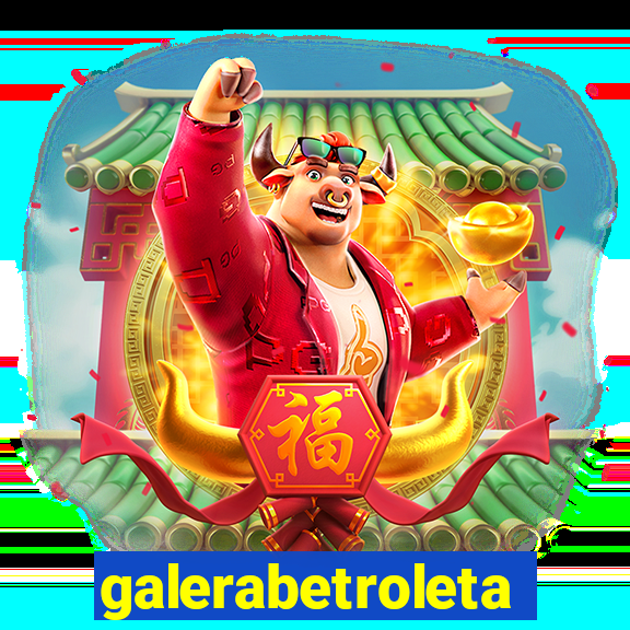 galerabetroleta