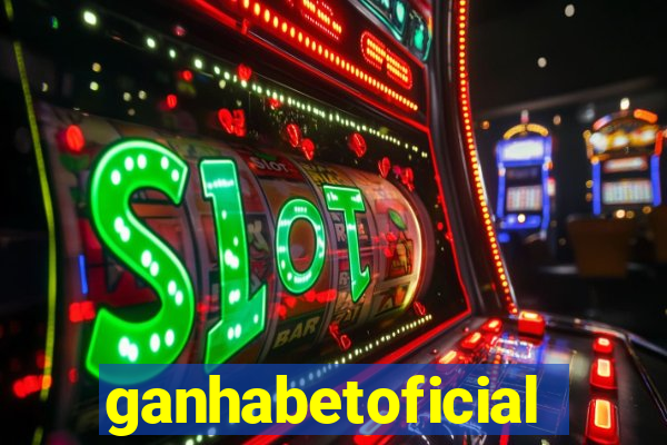 ganhabetoficial