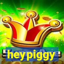 heypiggy