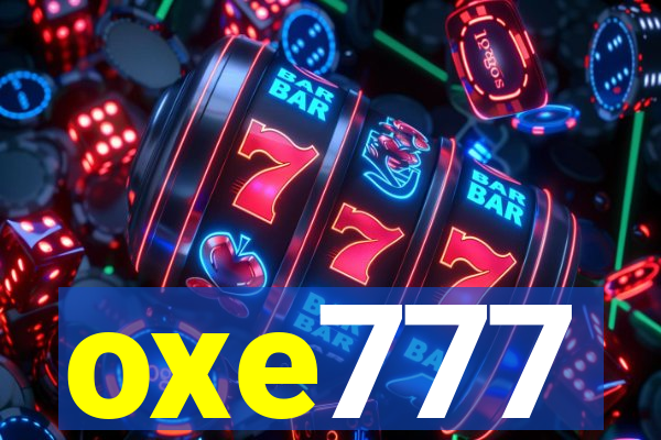 oxe777