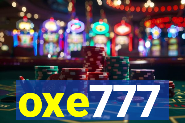 oxe777