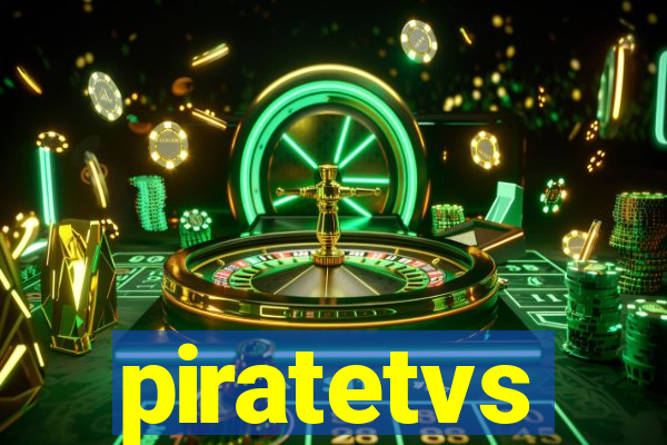 piratetvs