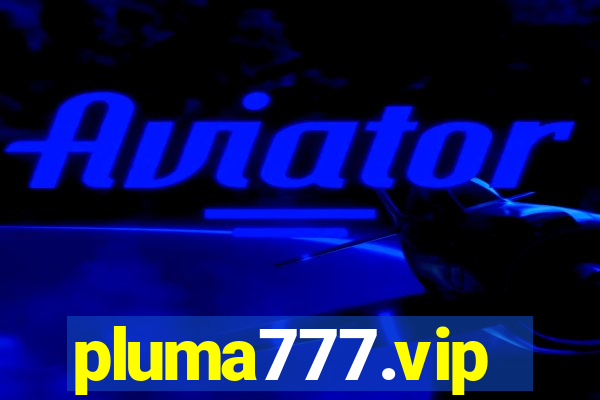 pluma777.vip