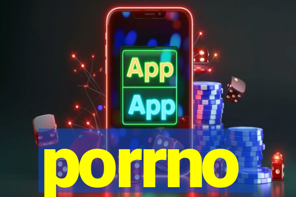 porrno